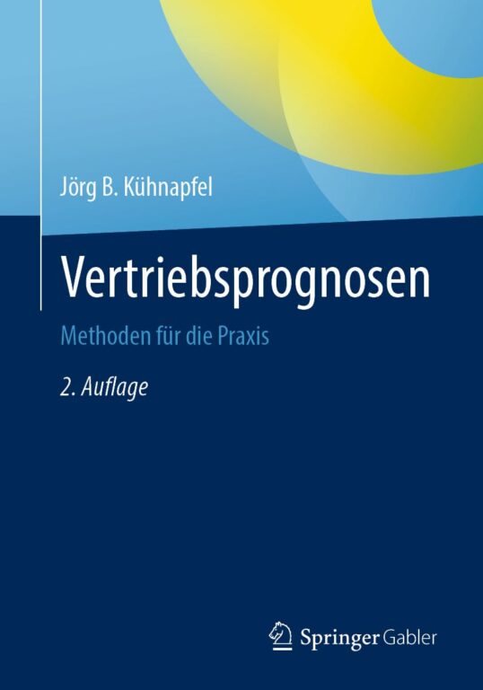 Vertriebsprognosen Methoden für die Praxis