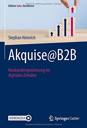 Akquise@B2B Neukundengewinnung im digitalen Zeitalter