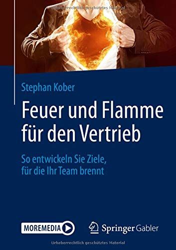 Feuer und Flamme für den Vertrieb