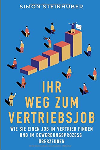 Ihr Weg zum Vertriebsjob