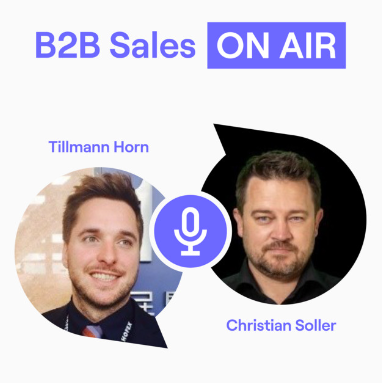Daten als heiliger Gral im Vertrieb, B2B Sales on Air Podcast mit Christian Soller
