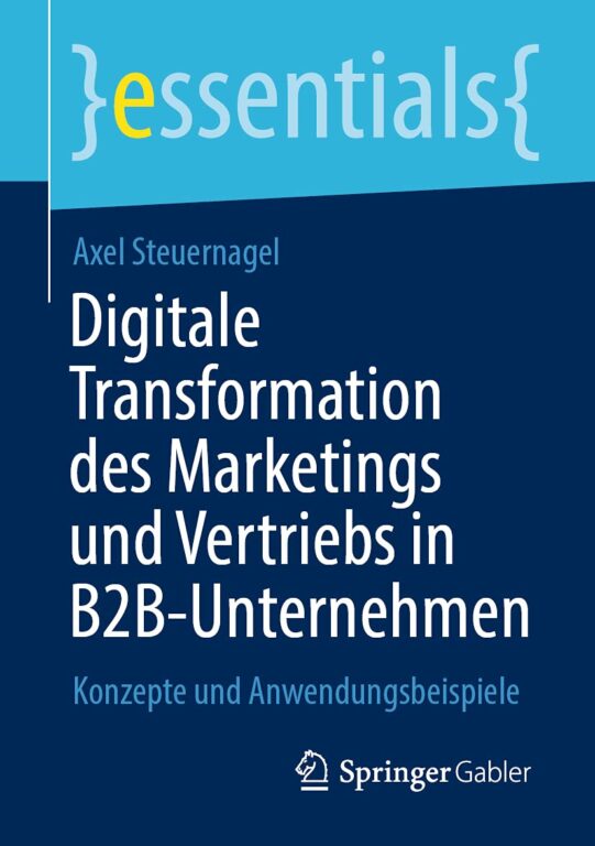 Digitale Transformation des Marketings und Vertriebs im B2B