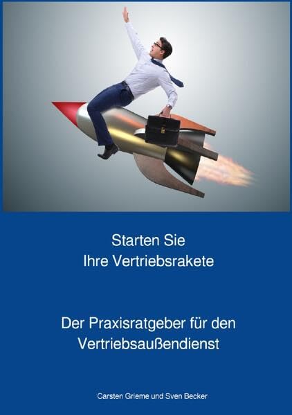 Starten Sie Ihre Vertriebsrakete