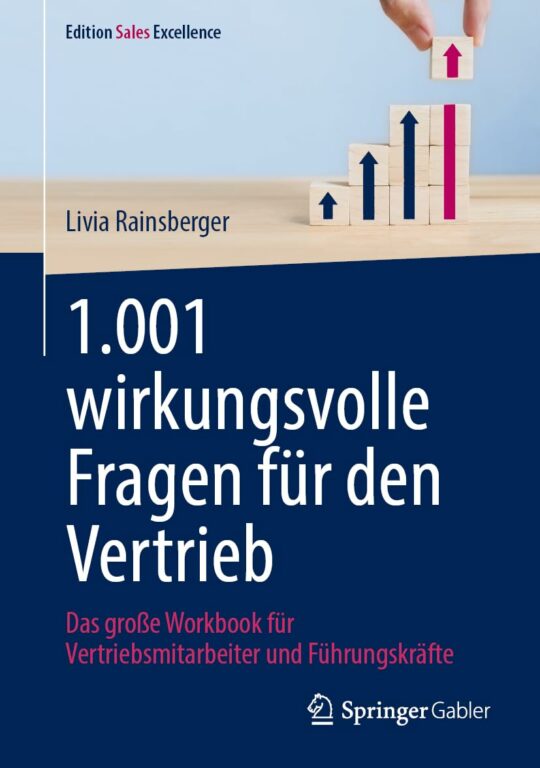 1001 wirkungsvolle Fragen für den Vertrieb