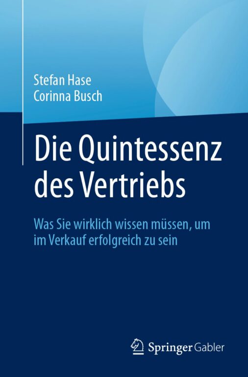 Die Quintessenz des Vertriebs