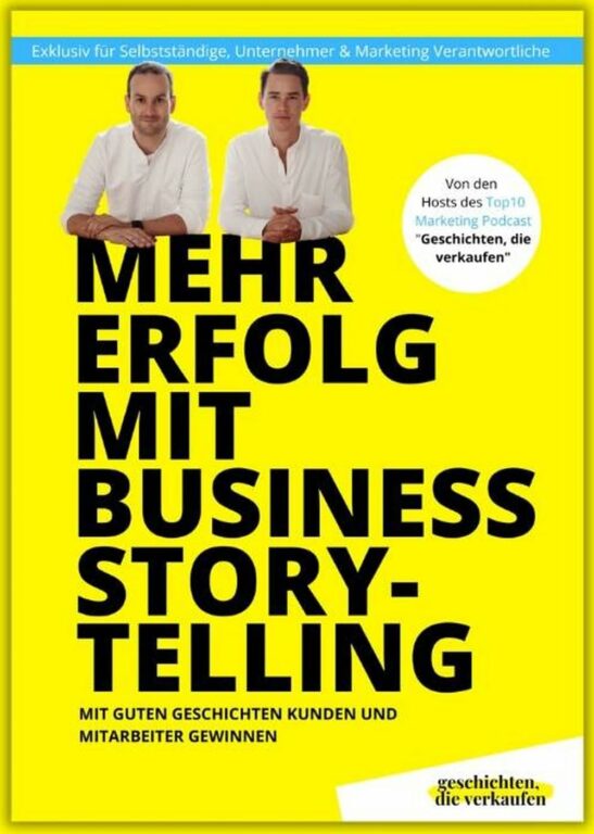 Mehr Erfolg mit Business Storytelling